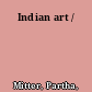 Indian art /