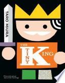 The tiny king /