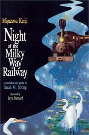 Night of the Milky Way railway /