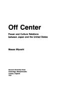 Off center : power and culture relations between Japan and the United States /