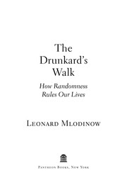 The Drunkard's walk : how randomness rules our lives /