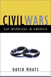 Civil wars : a battle for gay marriage /