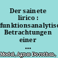 Der sainete lirico : funktionsanalytische Betrachtungen einer Gattung unterhaltenden Musiktheaters : Annäherungen an seine Produktion, Rezeption und Distribution im Madrid der Restaurationszeit /