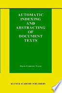 Automatic indexing and abstracting of document texts