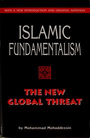 Islamic fundamentalism : the new global threat /