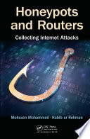 Honeypots and Routers : Collecting Internet Attacks /