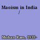 Maoism in India /