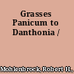 Grasses Panicum to Danthonia /