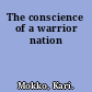 The conscience of a warrior nation