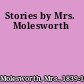 Stories by Mrs. Molesworth