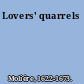 Lovers' quarrels