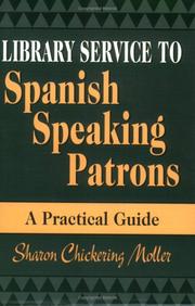 Library service to Spanish speaking patrons : a practical guide /