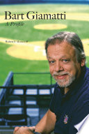 Bart Giamatti a profile /