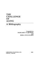 The challenge of aging : a bibliography /