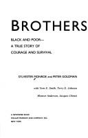 Brothers, black and poor : a true story of courage and survival /