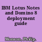 IBM Lotus Notes and Domino 8 deployment guide