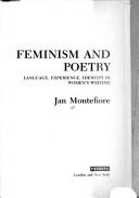 Feminism and poetry : language, experience, identity in women's writing /