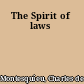 The Spirit of laws