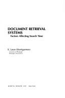 Document retrieval systems : factors affecting search time /