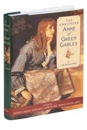 The annotated Anne of Green Gables /