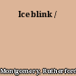 Iceblink /