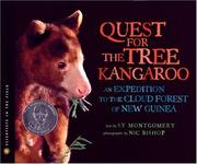 Quest for the tree kangaroo : an expedition to the cloud forest of New Guinea /