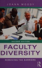 Faculty diversity : removing the barriers /