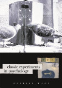 Classic experiments in psychology /