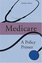 Medicare : a policy primer /