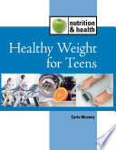 Healthy weight for teens /