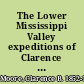 The Lower Mississippi Valley expeditions of Clarence Bloomfield Moore /