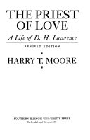 The priest of love : a life of D.H. Lawrence /