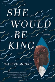 She would be king : a novel /