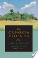 The Cahokia Mounds