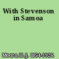 With Stevenson in Samoa