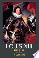 Louis XIII, the Just /