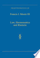 Law, hermeneutics and rhetoric /