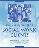 The many faces of social work clients /