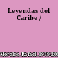 Leyendas del Caribe /