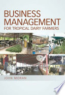 Business management for tropical dairy farmers