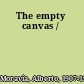 The empty canvas /