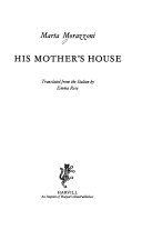 His mother's house /