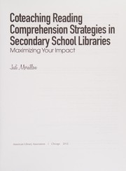 Coteaching reading comprehension strategies in secondary school libraries : maximizing your impact /