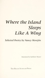 Where the island sleeps like a wing : selected poetry /