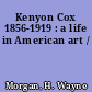 Kenyon Cox 1856-1919 : a life in American art /