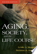 Aging, society, and the life course