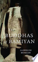 The Buddhas of Bamiyan