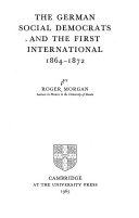 The German Social Democrats and the First International, 1864-1872 /