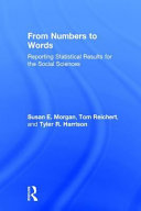 From numbers to words : reporting statistical results for the social sciences /