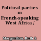 Political parties in French-speaking West Africa /